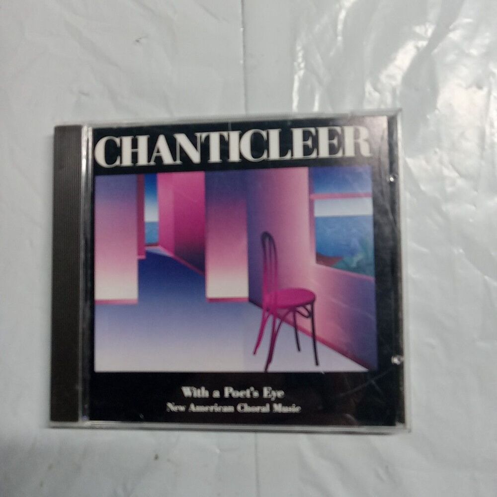 111- Chanticleer CD: WITH A POET'S EYE: NEW AMERICAN CHORAL MUSIC:1991 Release
